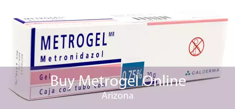 Buy Metrogel Online Arizona
